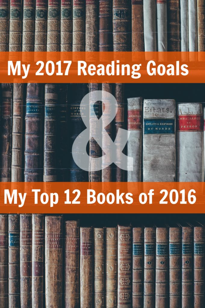 top 2016 books 2017 reading goals